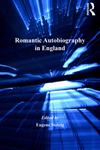 Imagen de portada: Romantic Autobiography in England 1st edition 9780754663669