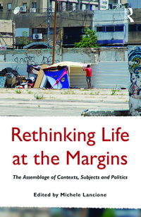Immagine di copertina: Rethinking Life at the Margins 1st edition 9781138546912