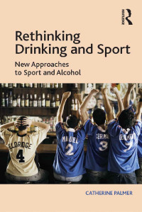 Cover image: Rethinking Drinking and Sport 1st edition 9780367598037