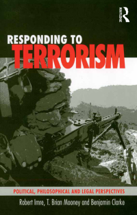 Cover image: Responding to Terrorism 1st edition 9780754672777