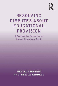 Imagen de portada: Resolving Disputes about Educational Provision 1st edition 9781138271098