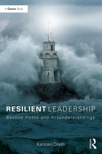 Cover image: Resilient Leadership 1st edition 9781472481153