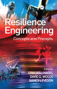 Omslagafbeelding: Resilience Engineering 1st edition 9780754649045