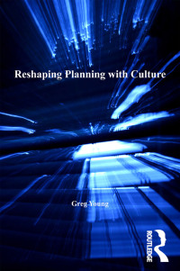 Imagen de portada: Reshaping Planning with Culture 1st edition 9781138262317