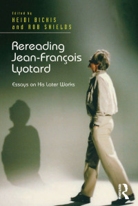 Cover image: Rereading Jean-François Lyotard 1st edition 9781409435679