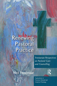 Imagen de portada: Renewing Pastoral Practice 1st edition 9780754655657