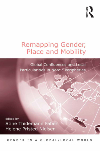 表紙画像: Remapping Gender, Place and Mobility 1st edition 9780815377658