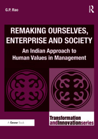 Imagen de portada: Remaking Ourselves, Enterprise and Society 1st edition 9781409448846