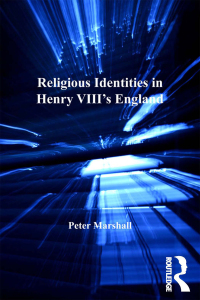 Imagen de portada: Religious Identities in Henry VIII's England 1st edition 9780754653905