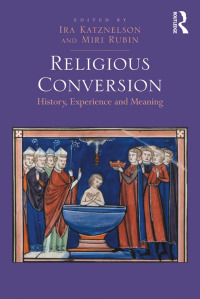 Imagen de portada: Religious Conversion 1st edition 9781472421494
