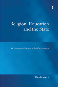 Imagen de portada: Religion, Education and the State 1st edition 9781409436447