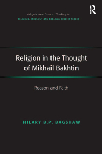 Cover image: Religion in the Thought of Mikhail Bakhtin 1st edition 9781138270671