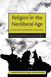 Cover image: Religion in the Neoliberal Age 1st edition 9781409449782