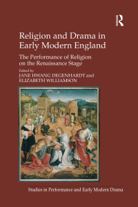 Imagen de portada: Religion and Drama in Early Modern England 1st edition 9781409409021