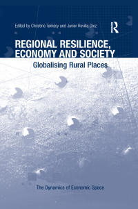 表紙画像: Regional Resilience, Economy and Society 1st edition 9781409468486