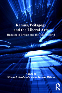 Titelbild: Ramus, Pedagogy and the Liberal Arts 1st edition 9780754667940