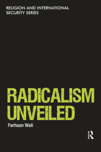 Cover image: Radicalism Unveiled 1st edition 9781409463719