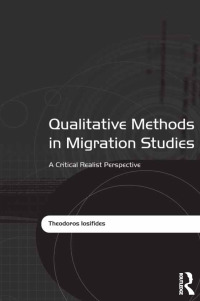 Imagen de portada: Qualitative Methods in Migration Studies 1st edition 9780367602277