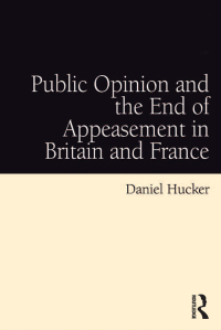 Cover image: Public Opinion and the End of Appeasement in Britain and France 1st edition 9781409406259
