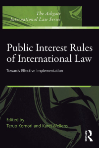 Cover image: Public Interest Rules of International Law 1st edition 9780754678236