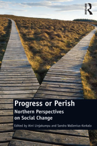 Cover image: Progress or Perish 1st edition 9781409404248