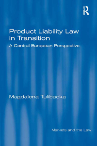 Imagen de portada: Product Liability Law in Transition 1st edition 9781138262522