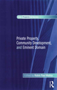 Omslagafbeelding: Private Property, Community Development, and Eminent Domain 1st edition 9780754672111