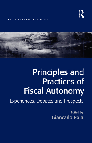 Titelbild: Principles and Practices of Fiscal Autonomy 1st edition 9781138576513