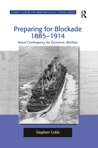 Cover image: Preparing for Blockade 1885-1914 1st edition 9781409434191