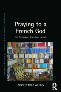 Cover image: Praying to a French God 1st edition 9780367879495