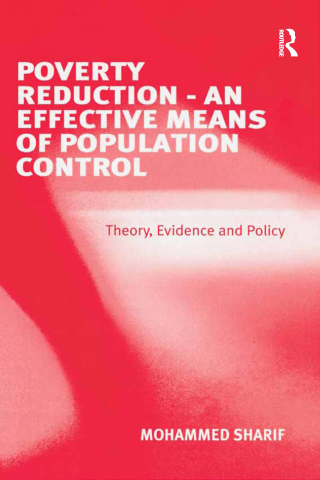 Immagine di copertina: Poverty Reduction - An Effective Means of Population Control 1st edition 9780754647287
