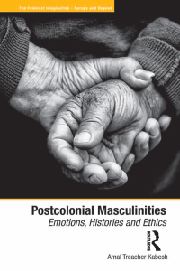 Imagen de portada: Postcolonial Masculinities 1st edition 9781409422389