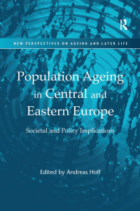 صورة الغلاف: Population Ageing in Central and Eastern Europe 1st edition 9780754678281