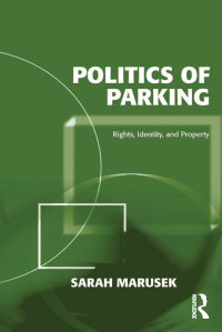 Imagen de portada: Politics of Parking 1st edition 9780754679714