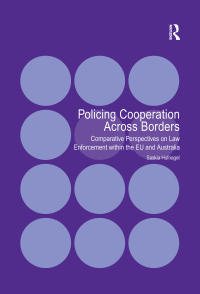 Imagen de portada: Policing Cooperation Across Borders 1st edition 9781138267121