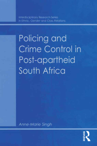 Titelbild: Policing and Crime Control in Post-apartheid South Africa 1st edition 9780754644576