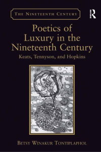 Omslagafbeelding: Poetics of Luxury in the Nineteenth Century 1st edition 9781138268197