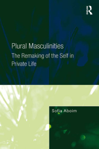 صورة الغلاف: Plural Masculinities 1st edition 9780754674672