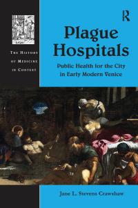 Cover image: Plague Hospitals 1st edition 9781138245891