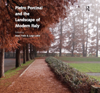 Cover image: Pietro Porcinai and the Landscape of Modern Italy 1st edition 9781138297104