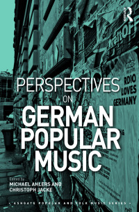 Imagen de portada: Perspectives on German Popular Music 1st edition 9781472479624