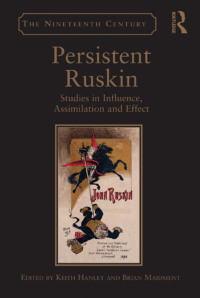 Cover image: Persistent Ruskin 1st edition 9781409400769