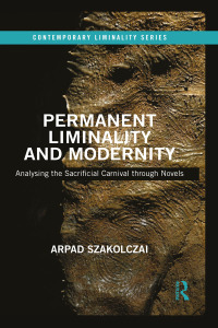 Imagen de portada: Permanent Liminality and Modernity 1st edition 9781472473882