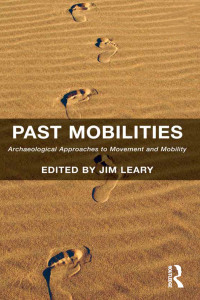Cover image: Past Mobilities 1st edition 9781138245419