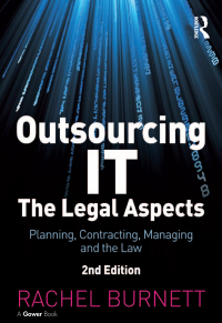 Omslagafbeelding: Outsourcing IT - The Legal Aspects 2nd edition 9780566085970