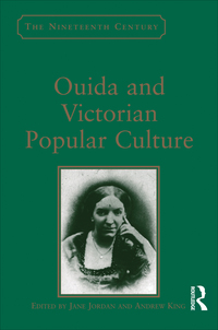 صورة الغلاف: Ouida and Victorian Popular Culture 1st edition 9781138268241