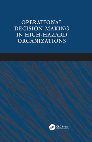 Cover image: Operational Decision-making in High-hazard Organizations 1st edition 9781409423843