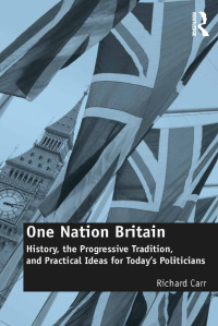 Cover image: One Nation Britain 1st edition 9781472433749