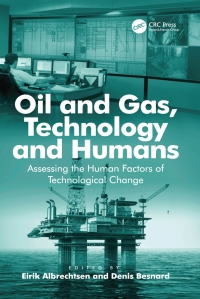 Cover image: Oil and Gas, Technology and Humans 1st edition 9781409456001