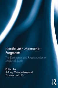 Imagen de portada: Nordic Latin Manuscript Fragments 1st edition 9781472478580